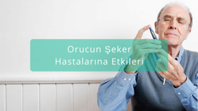 Orucun Şeker Hastalarına Etkileri